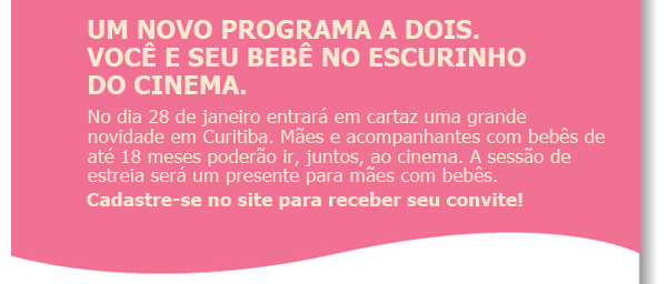 CineMaterna: voce e seu bebë juntos no cinema